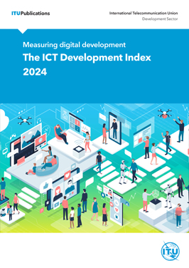 Measuring digital development - ICT Development Index 2024