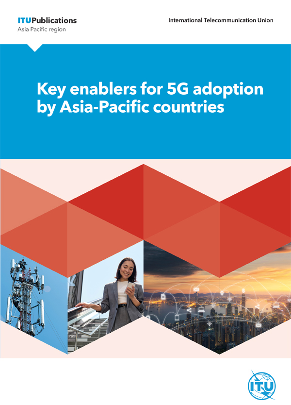 Key enablers for 5G adoption by Asia-Pacific countries