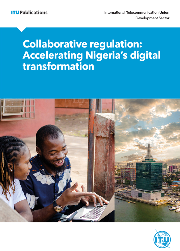 Collaborative regulation: Accelerating Nigeria’s digital transformation