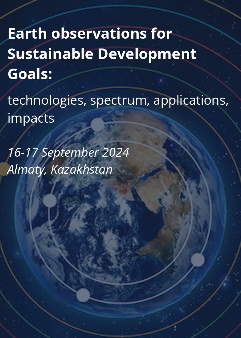 Observación de la Tierra en pro de los Objetivos de Desarrollo Sostenible: tecnologías, espectro, aplicaciones, repercusiones 