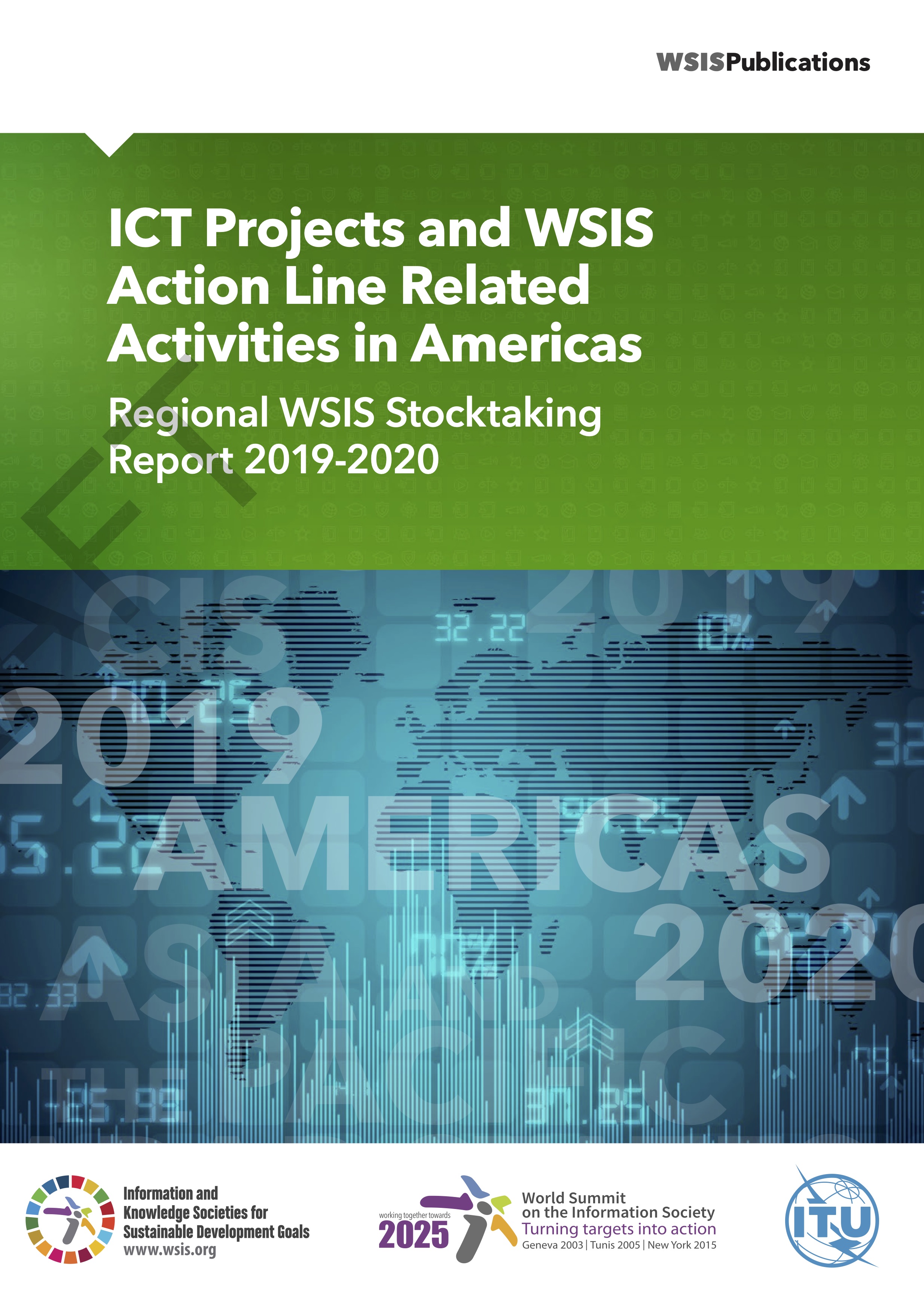 تقرير التقييم الإقليمي للقمة العالمية لمجتمع المعلومات 2019-2020 - الأمريكتان